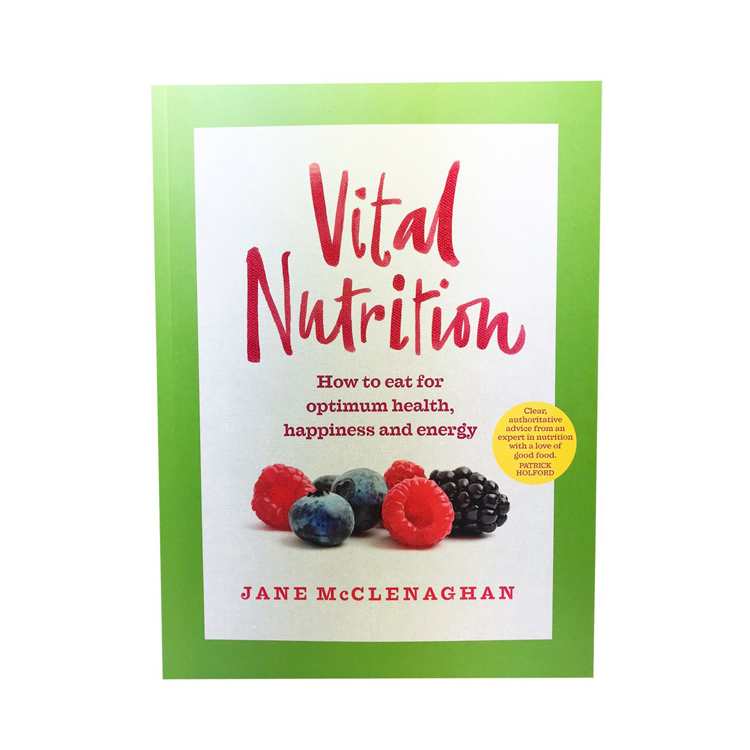 Jane McClenaghan The Vital Nutrition Hand book